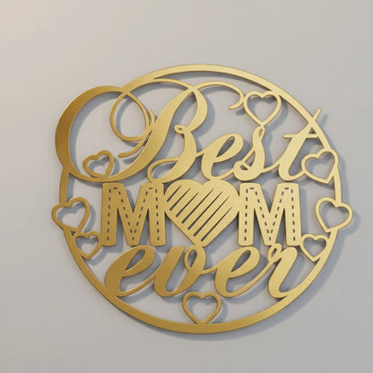 Best mom ever acrylic wall decor – heartfelt Mother’s Day gift